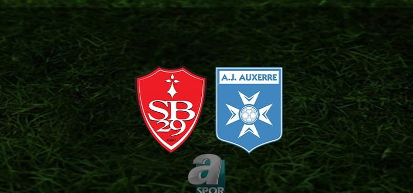 Brest - Auxerre maçı ne zaman, saat kaçta ve hangi kanalda? | Fransa Ligue 1